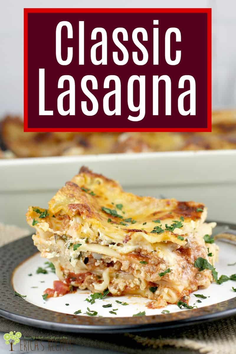 pinterest image with text overlay, Classic Lasagna