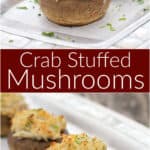 image for pinterest with text overlay Crab Stuffed Mushrooms