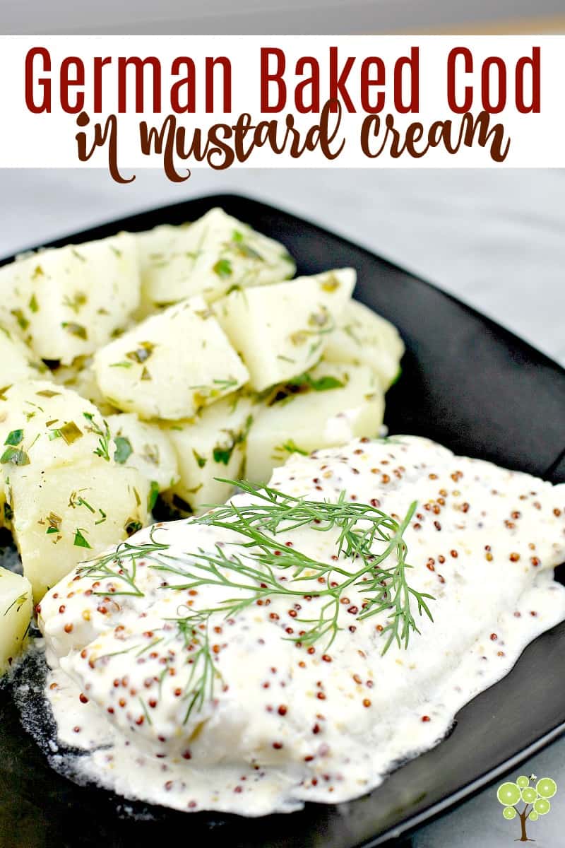 German Baked Cod in Mustard Cream PIN photo