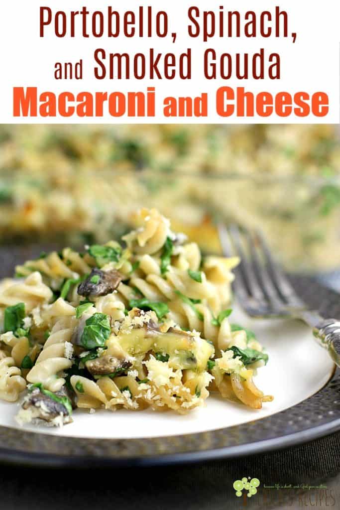 Healthy comfort food? Yesss. By using a yummy smokey cheese, we can get away with using less and still have a fantastically flavorful and creamy pasta dish of our dreams. Portobello, Spinach, and Smoked Gouda Mac and Cheese with no regret! #recipe #food #macaroniandcheese #vegetarian