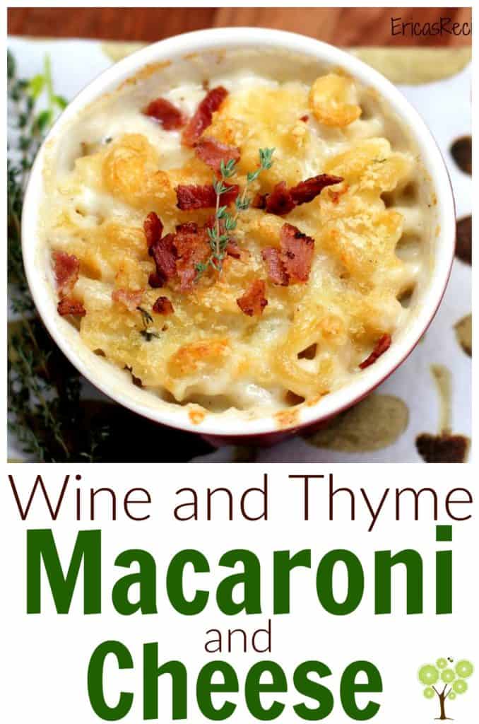 Wine and Thyme Macaroni and Cheese #recipe #macaroniandcheese #food #comfortfood #cheese