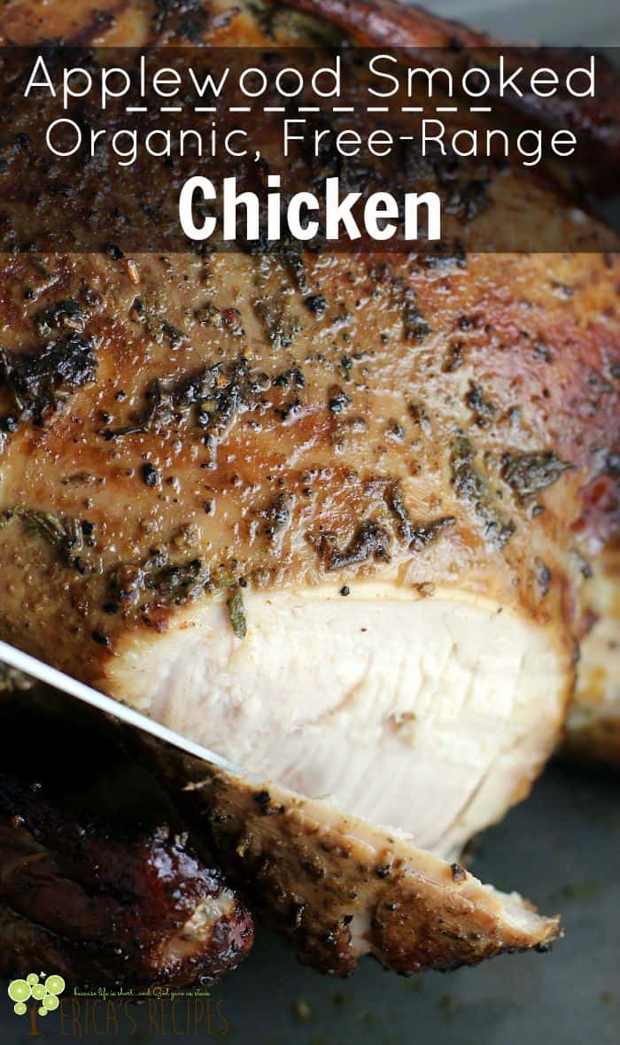 Applewood Smoked Organic, Free-Range Chicken {plus 5 strategies for making organic eating affordable} from EricasRecipes.com