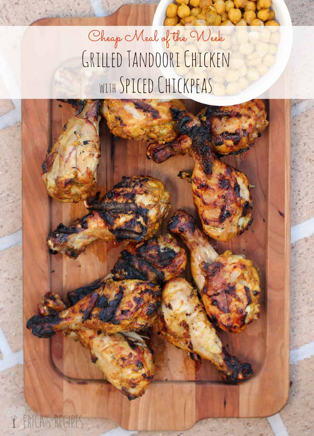 Grilled Tandoori Chicken with Spiced Chickpeas #recipe #grill #budgetfriendly #familydinner #chicken