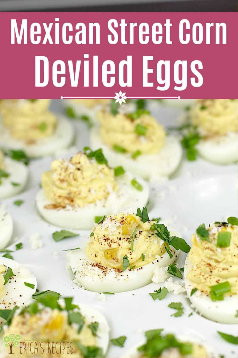 https://ericasrecipes.com/wp-content/uploads/2020/02/Mexican-Street-Corn-Deviled-Eggs-8-PIN.jpg