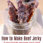 image for pinterest with text overlay How to Make Beef Jerky