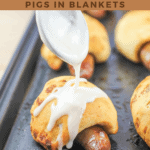 image for pinterest with text overlay recipe title cinnamon roll pigs in a blanket