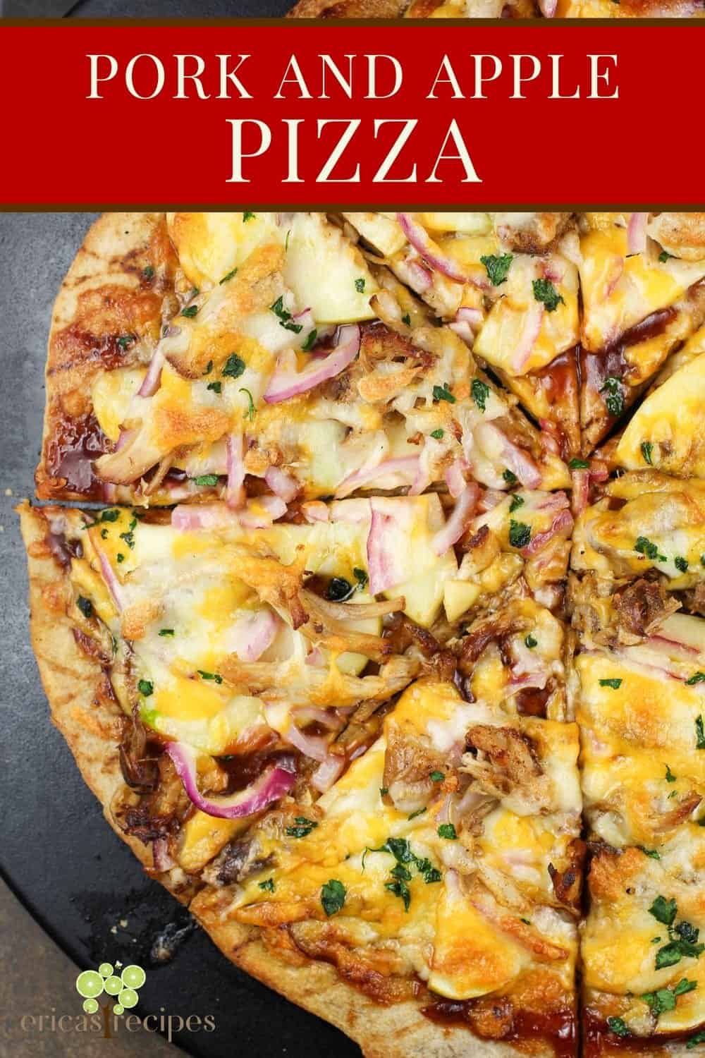 Pulled Pork and Apple Pizza Erica's Recipes
