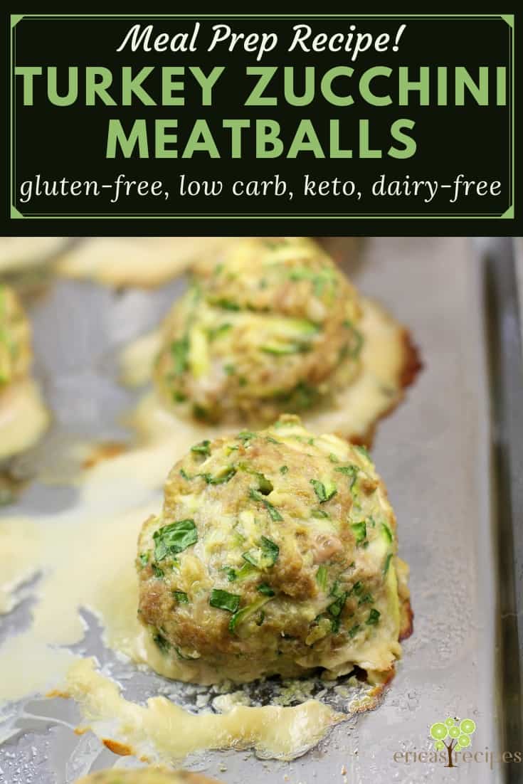 Turkey Zucchini Meatballs Erica's Recipes