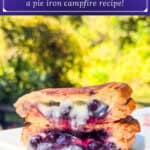 image for Pinterest sharing with recipe image and text overlay or recipe title Blueberry Brulee Hand Pies, a pie iron campfire recipe